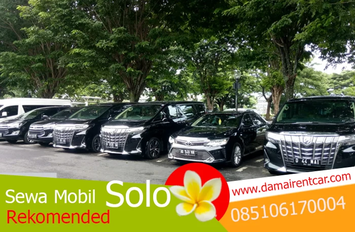 Damai rent car Solo sewa mobil Solo premium dan rekomended